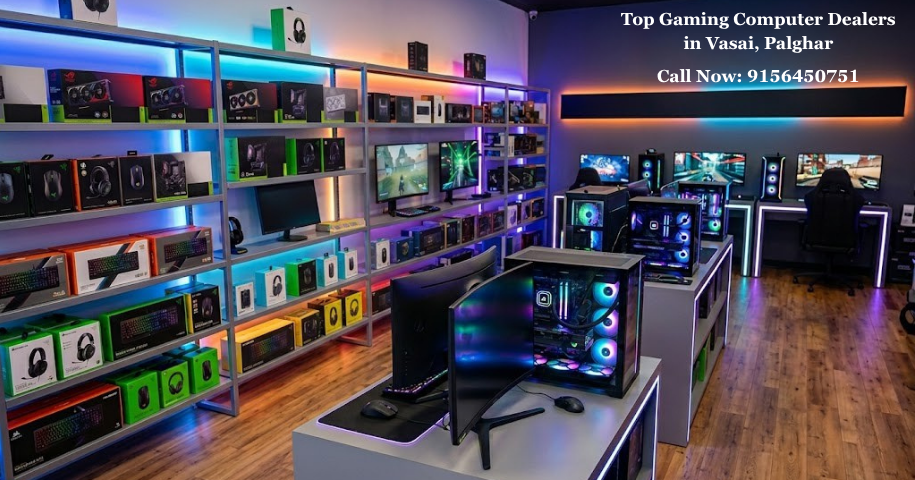 Top Gaming Computer Dealers in Vasai, Palghar