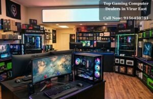 Top Gaming Computer Dealers in Virar East