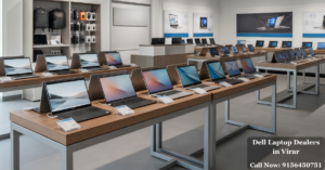 Dell Laptop Dealers in Virar