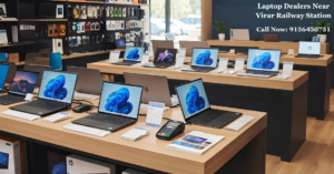 Laptop Dealers Near Virar Railway Station
